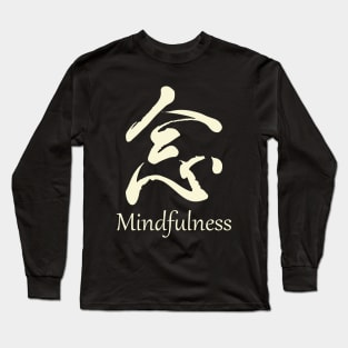 Mindfulness Japonese kanji_light Long Sleeve T-Shirt